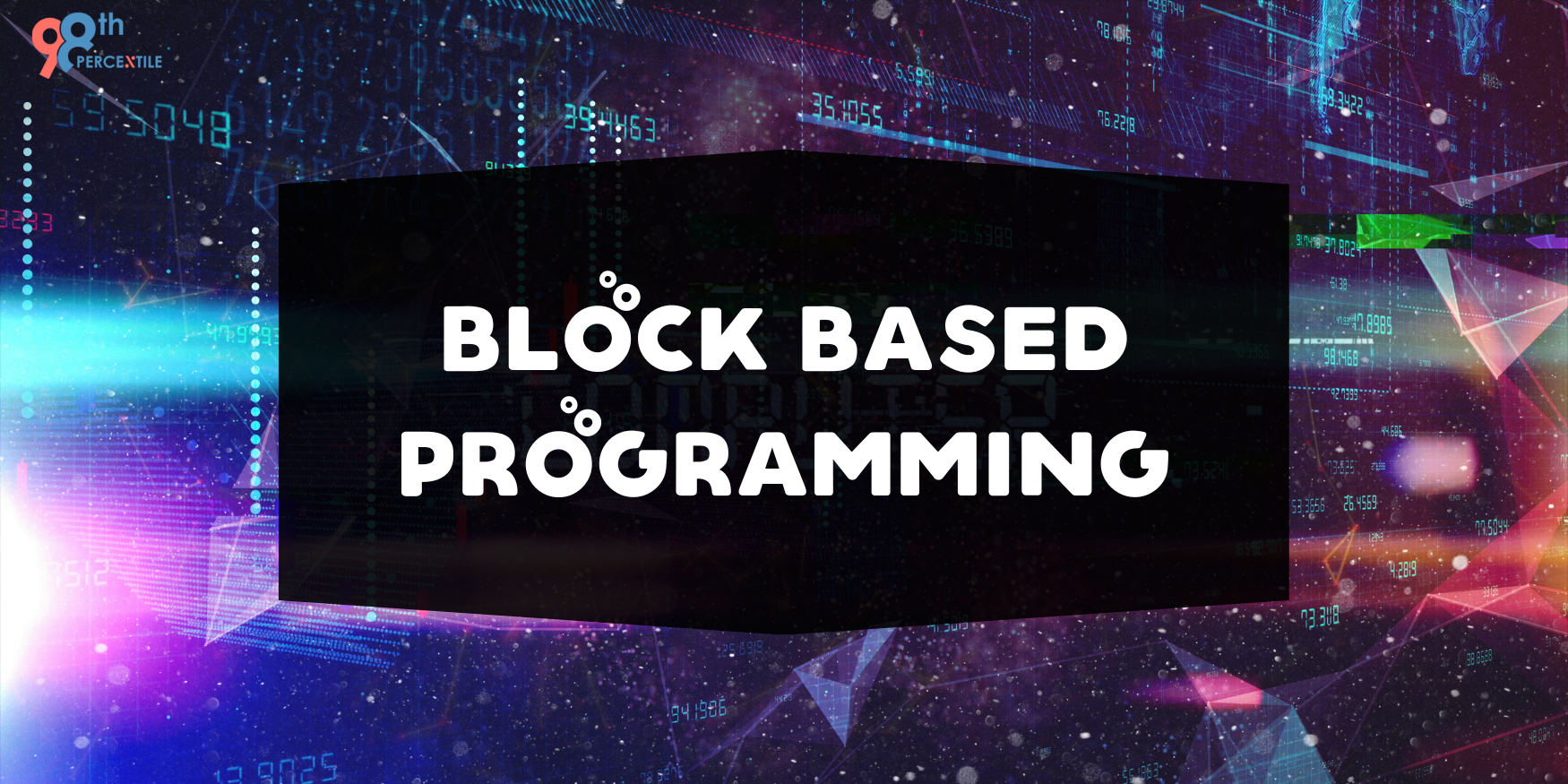 what-is-block-based-programming-by-98thpercentile